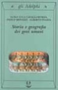 storia e geografia dei geni umani-luigi luca cavalli-sforza-paolo menozzi-9788845915888 storia e geografia dei geni umani-luigi luca cavalli-sforza-paolo menozzi-9788845915888