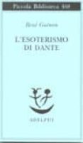 l esoterismo di dante-rene guenon-9788845916588 l esoterismo di dante-rene guenon-9788845916588