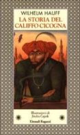 la storia del califfo cicogna-wilhelm hauff-9788879264488 la storia del califfo cicogna-wilhelm hauff-9788879264488