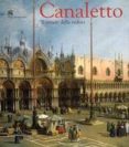 canaletto: il trionfo della veduta-bozena anna (a cura di) kowalczyk-9788882158088 canaletto: il trionfo della veduta-bozena anna (a cura di) kowalczyk-9788882158088