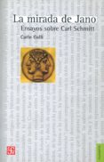 la mirada de jano: ensayos sobre carl schmitt-carlo galli-9789505578788 la mirada de jano: ensayos sobre carl schmitt-carlo galli-9789505578788