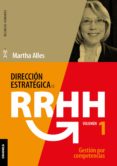 dirección estratégica de rr.hh. vol i - (3a ed.) (ebook)-martha alles-9789506418588 dirección estratégica de rr.hh. vol i - (3a ed.) (ebook)-martha alles-9789506418588