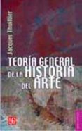 teoria general de la historia del arte-jacques thuillier-9789681679088 teoria general de la historia del arte-jacques thuillier-9789681679088