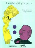 existencia y sujeto-jorge aleman-9789871199488 existencia y sujeto-jorge aleman-9789871199488