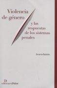 violencia de genero y las respuestas de los sistemas penales-encarna bodelon-9789872693688 violencia de genero y las respuestas de los sistemas penales-encarna bodelon-9789872693688
