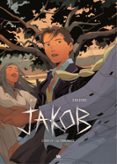 JAKOB - TOME 1 - LA COMMUNAUTÉ