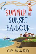 SUMMER IN SUNSET HARBOUR  (edición en inglés)