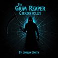 THE GRIM REAPER CHRONICLES: AWAKENING