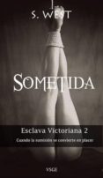 sometida (esclava victoriana 2) (ebook)-2910018658118 sometida (esclava victoriana 2) (ebook)-2910018658118