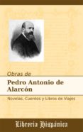 obras de pedro antonio de alarcon (ebook)-cdlap00008588 obras de pedro antonio de alarcon (ebook)-cdlap00008588