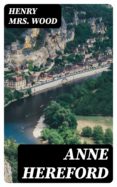 Descarga gratuita de libro online. ANNE HEREFORD