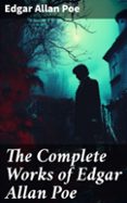 THE COMPLETE WORKS OF EDGAR ALLAN POE  (edición en inglés)