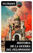 HISTORIA DE LA GUERRA DEL PELOPONESO