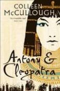 antony & cleopatra-colleen mccullough-9780007225798 antony & cleopatra-colleen mccullough-9780007225798