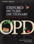 the oxford picture dictionary: bilingual dictionary for spanish speaking teenage and adult students of english-jayme adelson-goldstein-norma shapiro-9780194740098 the oxford picture dictionary: bilingual dictionary for spanish speaking teenage and adult students of english-jayme adelson-goldstein-norma shapiro-9780194740098