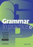 grammar in practice (level 6) (upper-intermediate)-roger gower-9780521618298 grammar in practice (level 6) (upper-intermediate)-roger gower-9780521618298