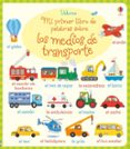mi primer libro de palabras sobre los medios de transporte-9781474929998 mi primer libro de palabras sobre los medios de transporte-9781474929998