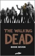 the walking dead book 7-robert kirkman-9781607064398 the walking dead book 7-robert kirkman-9781607064398