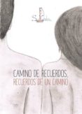 camino de recuerdos, recuerdos de un camino (ebook)-9781635035698 camino de recuerdos, recuerdos de un camino (ebook)-9781635035698