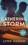 Descarga gratuita de libros completos en línea. A GATHERING STORM  (edición en inglés)