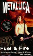 metallica: fuel & fire - the illustrated collector s guide to metallica (with interview cd)-sam hadland-9781896522098 metallica: fuel & fire - the illustrated collector s guide to metallica (with interview cd)-sam hadland-9781896522098