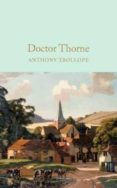 doctor thorne-anthony trollope-9781909621398 doctor thorne-anthony trollope-9781909621398