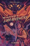THE AWAKENING OF LORA ABERNATHY