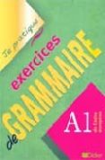 exercices de grammaire: a1 du cadre europeen-christian beaulieu-9782278058198 exercices de grammaire: a1 du cadre europeen-christian beaulieu-9782278058198