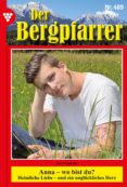 Ebooks portugues portugal descargar DER BERGPFARRER (AB 375) 489 – HEIMATROMAN in Spanish 9783740959098 de TONI WAIDACHER