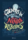 cuentos de buenas noches para niñas rebeldes-elena favilli-9786070739798 cuentos de buenas noches para niñas rebeldes-elena favilli-9786070739798