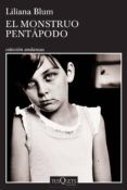 el monstruo pentápodo (ebook)-liliana v. blum-9786074219098 el monstruo pentápodo (ebook)-liliana v. blum-9786074219098
