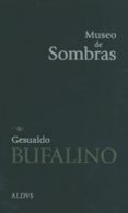 museo de sombras-gesualdo bufalino-9786077742098 museo de sombras-gesualdo bufalino-9786077742098