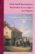 recuerdos de un viajero por españa-emil adolf rossmassler-9788400091798 recuerdos de un viajero por españa-emil adolf rossmassler-9788400091798