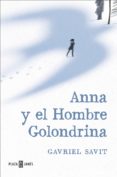 anna y el hombre golondrina (ebook)-gavriel savit-9788401017698 anna y el hombre golondrina (ebook)-gavriel savit-9788401017698