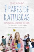 7 pares de katiuskas: la maravillosa aventura de ser madre (ebook)-9788401022098 7 pares de katiuskas: la maravillosa aventura de ser madre (ebook)-9788401022098