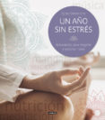 un año sin estres-gilles diederichs-9788403514898 un año sin estres-gilles diederichs-9788403514898