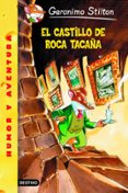 el castillo de roca tacaña-geronimo stilton-9788408049098 el castillo de roca tacaña-geronimo stilton-9788408049098