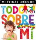 mi primer libro de todo sobre mi-9788408120698 mi primer libro de todo sobre mi-9788408120698