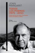 todos los poemas (1975-2012) (ebook)-joan margarit-9788408139898 todos los poemas (1975-2012) (ebook)-joan margarit-9788408139898