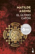 el ultimo caton-matilde asensi-9788408156598 el ultimo caton-matilde asensi-9788408156598