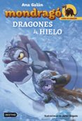 crias de dragon 5: dragones de hielo (mondrago)-ana galan-9788408182498 crias de dragon 5: dragones de hielo (mondrago)-ana galan-9788408182498