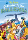 tea stilton 31. el canto de las ballenas-tea stilton-9788408196198 tea stilton 31. el canto de las ballenas-tea stilton-9788408196198
