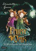 fairy oak 1. el secreto de las gemelas-elisabetta gnone-9788408204398 fairy oak 1. el secreto de las gemelas-elisabetta gnone-9788408204398