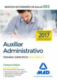 auxiliar administrativo del servicio extremeño de salud (ses). temario específico volumen 2-9788414210598 auxiliar administrativo del servicio extremeño de salud (ses). temario específico volumen 2-9788414210598
