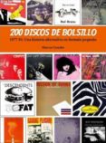 200 discos de bolsillo. 1977-91 una historia alternativa en forma to pequeño-marcos gendre-9788415191698 200 discos de bolsillo. 1977-91 una historia alternativa en forma to pequeño-marcos gendre-9788415191698