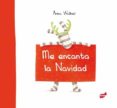 me encanta la navidad-anna walker-9788415357698 me encanta la navidad-anna walker-9788415357698