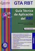 guia tecnica de aplicacion del rbt - edicion 2014: reglamento electrotecnica para baja tension-9788415452898 guia tecnica de aplicacion del rbt - edicion 2014: reglamento electrotecnica para baja tension-9788415452898