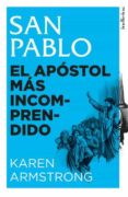 san pablo: el apostol mas incomprendido-karen armstrong-9788415732198 san pablo: el apostol mas incomprendido-karen armstrong-9788415732198