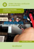 (i.b.d.)montaje y verificacion de componentes. ifct0309 - montaje y reparacion de sistemas microinformaticos-9788415792598 (i.b.d.)montaje y verificacion de componentes. ifct0309 - montaje y reparacion de sistemas microinformaticos-9788415792598