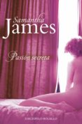 pasión secreta (ebook)-samantha james-9788415952398 pasión secreta (ebook)-samantha james-9788415952398